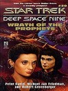 Wrath of the Prophets (eBook): Star Trek: Deep Space Nine Series, Book 20